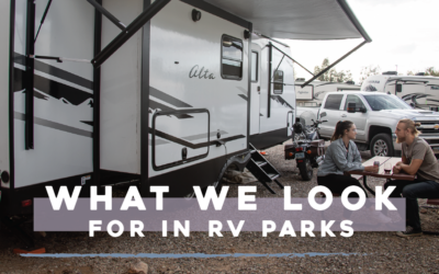What We Look for in RV Parks