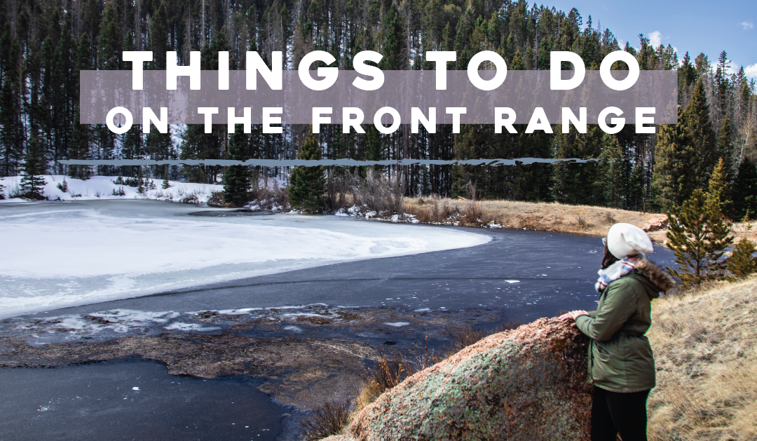 Things to do on the Front Range